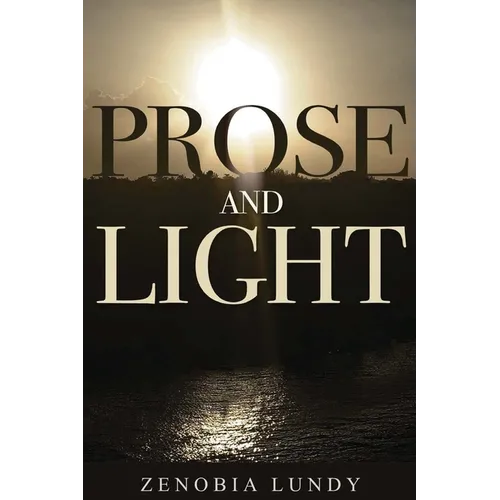 Prose and Light