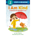 I Am Kind: A Positive Power Story