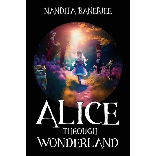 Alice Through Wonderland