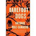 Barefoot Dogs: Stories