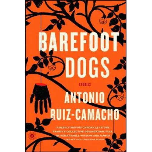 Barefoot Dogs: Stories