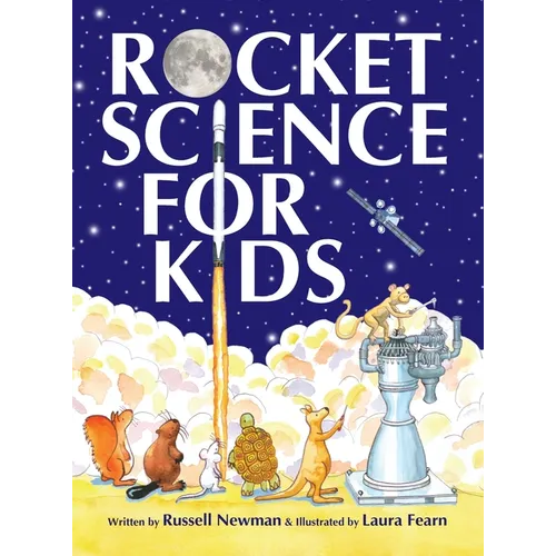 Rocket Science for Kids: An-Easy-to-Understand Guide
