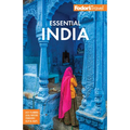 Fodor's Essential India: With Delhi, Rajasthan, Mumbai & Kerala