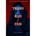 Trans/Rad/Fem