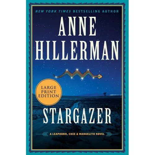 Stargazer: A Leaphorn, Chee & Manuelito Novel