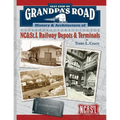 Next Stop on Grandpa's Road: History & Architecture of NC&St.L Railway Depots & Terminals