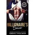 Billionaire's Savior: A Billionaire Romance Novella