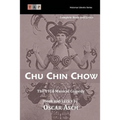 Chu Chin Chow: The 1916 Musical Comedy: Complete Book and Lyrics
