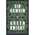 Sir Gawain and the Green Knight;The Original and Translated Version