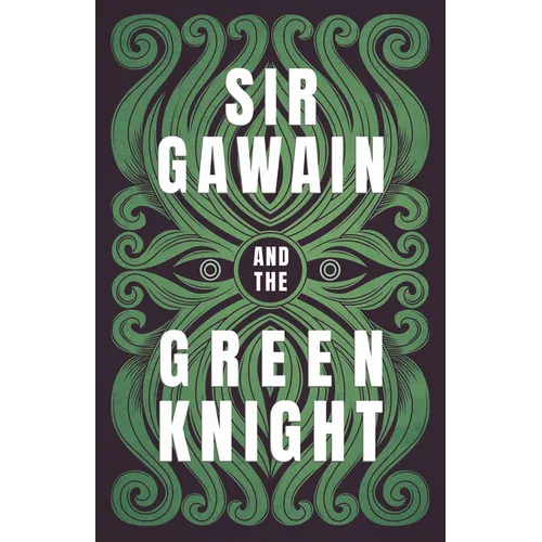 Sir Gawain and the Green Knight;The Original and Translated Version