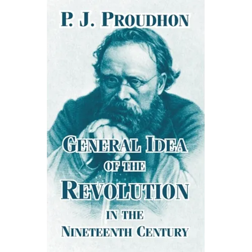 General Idea of the Revolution in the Nineteenth Century