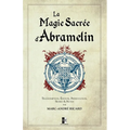 La Magie Sacrée d'Abramelin