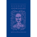 Men Without Bliss: Volume 6