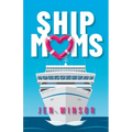 Ship Moms