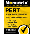 Pert Study Guide 2026-2027 - Pert Exam Secrets Book, 8 Full-Length Practice Tests, Step-By-Step Video Tutorials: [3rd Edition]