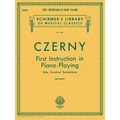 First Instruction in Piano Playing (100 Recreations): Schirmer Library of Classics Volume 445 Piano Technique