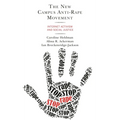 The New Campus Anti-Rape Movement: Internet Activism and Social Justice