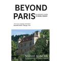 Beyond Paris: An insider's guide to Rural France
