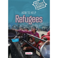 How to Help Refugees