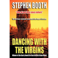 Dancing with the Virgins