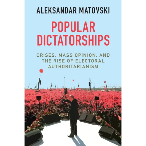Popular Dictatorships
