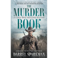 The Murder Book: A Coble Bray Western Mystery