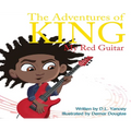 The Adventures of King: My Red Guitar