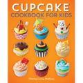 Cupcake Cookbook for Kids