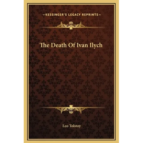 The Death Of Ivan Ilych