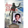A Plea for Justice: The Timothy Cole Story