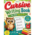 Cursive Writing Books for Kids age 8-10: A Practice Handwriting Learning Workbook with Mastering the Alphabet, Words, and Short Sentences for Young Wr