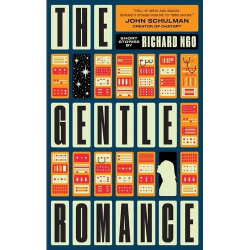 The Gentle Romance: Stories of AI and humanity