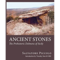 Ancient Stones: The Prehistoric Dolmens of Sicily