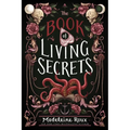 The Book of Living Secrets