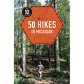50 Hikes in Michigan