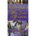 The Way of the Cross for the Holy Souls in Purgatory