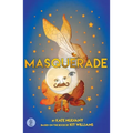 Masquerade: the play