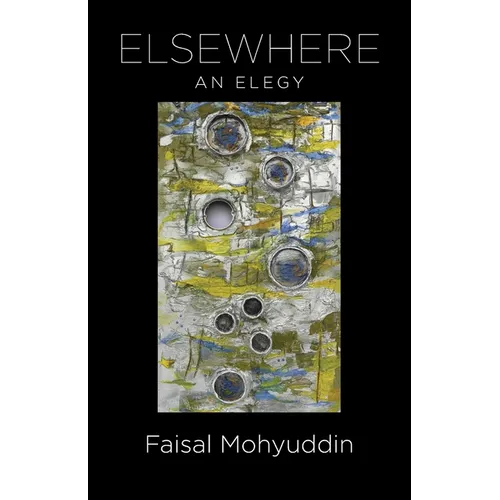 Elsewhere: An Elegy