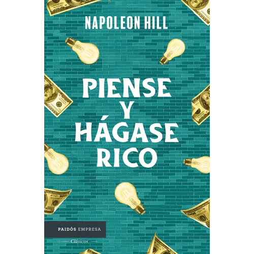 Piense Y Hágase Rico / Think and Grow Rich