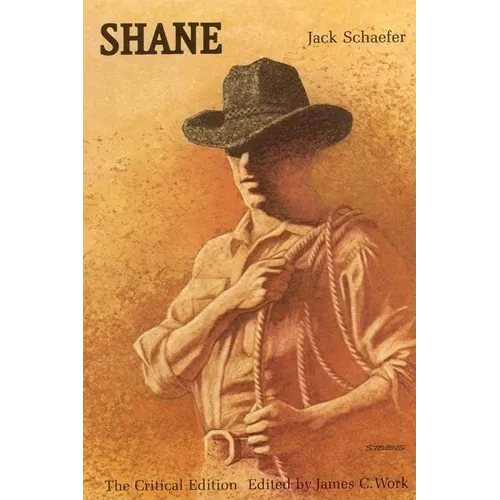 Shane: The Critical Edition