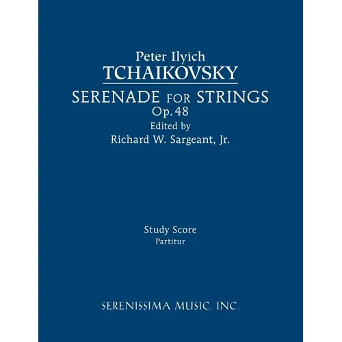 Serenade for Strings, Op.48: Study score