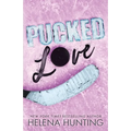 Pucked Love (Special Edition Paperback)