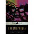 Chromophobia: A Strangehouse Anthology by Women in Horror