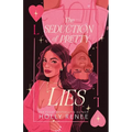 The Seduction of Pretty Lies