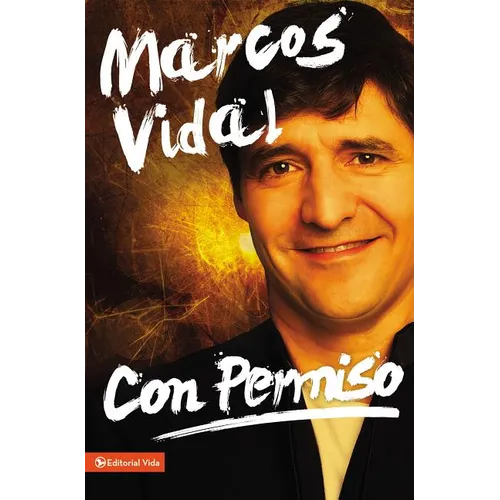 Con Permiso: Como Vivenciar Un Cristianismo Real de Todos Los Dias?