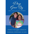 Days Gone By: Aiken, Texas and the Outskirts