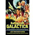 Battlestar Galactica: A Companion to the Original Series
