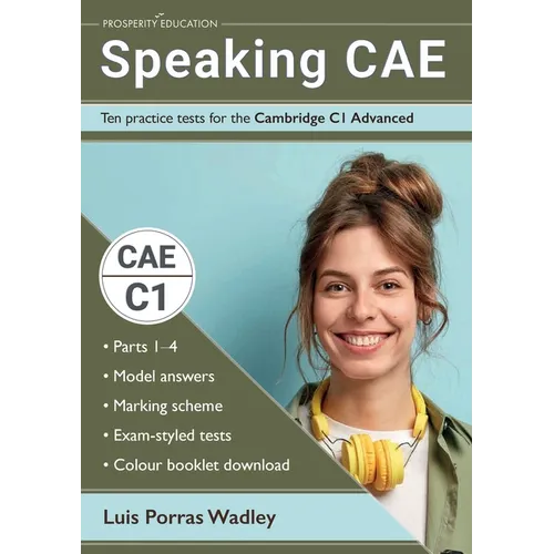 Speaking CAE: Ten practice tests for the Cambridge C1 Advanced