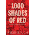 1000 Shades of Red