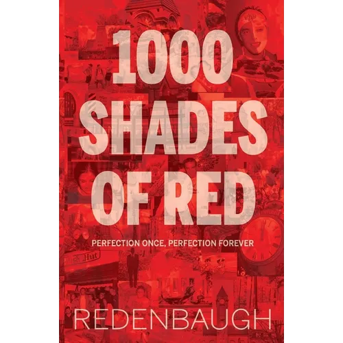 1000 Shades of Red